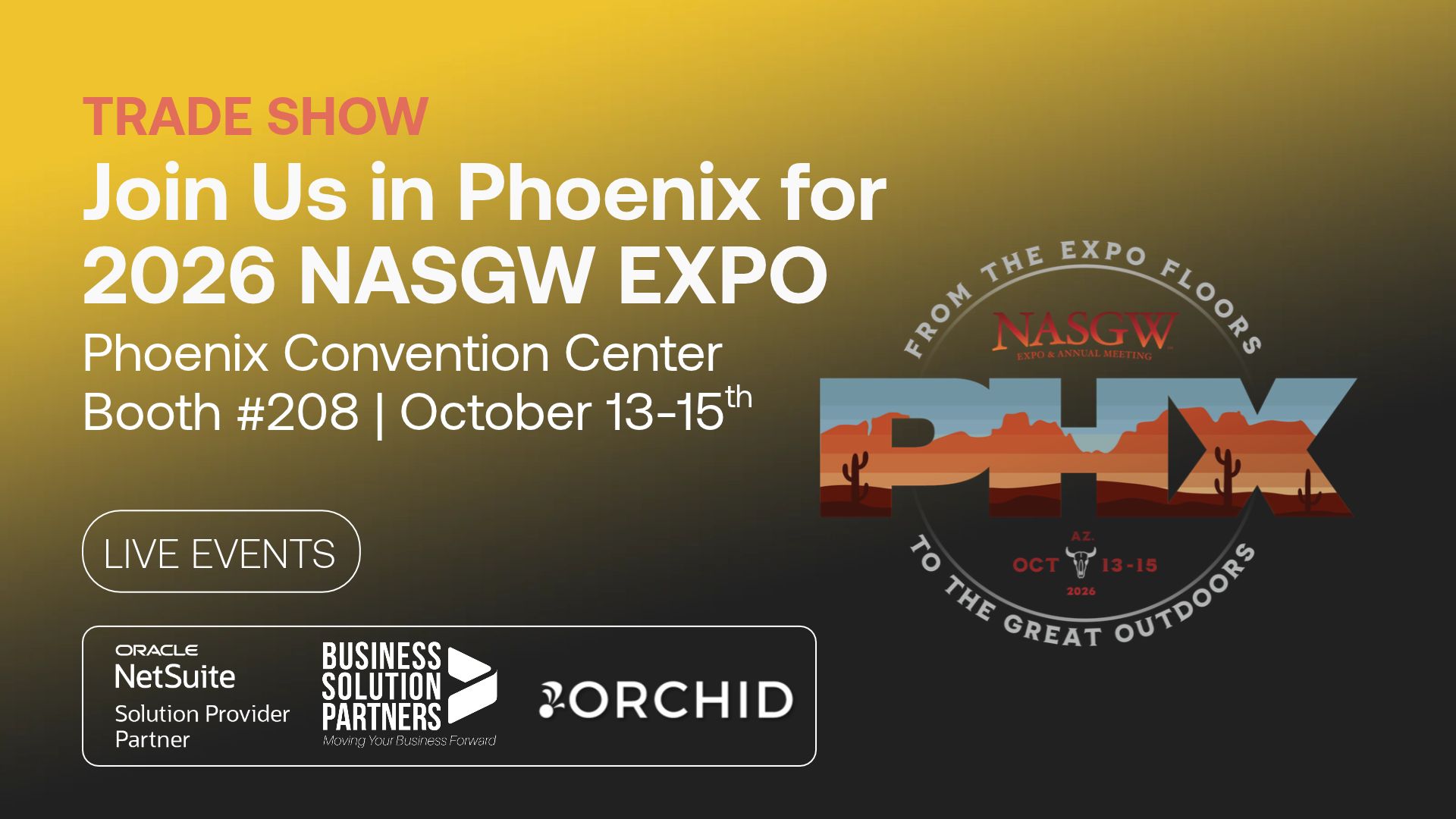 Join BSP and Orchid Advisors at the 2026 NASGW Expo, Phoenix Convention Center, Booth #208, October 13-15.