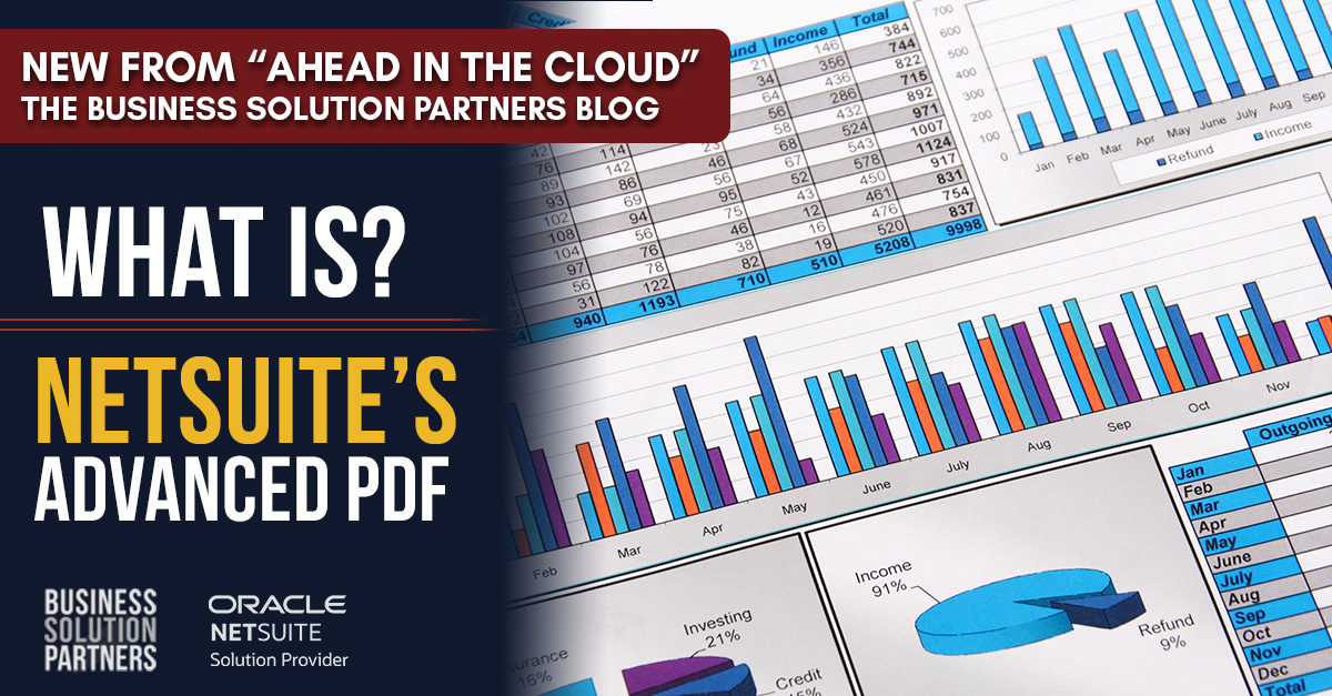 NetSuite's Advanced PDF Functionality and Why You Should Be Using It