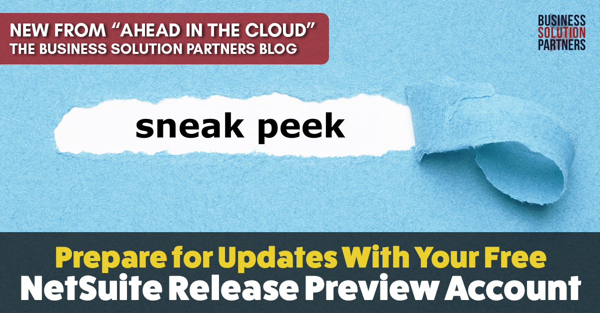 Get Your NetSuite Release Preview Account Today