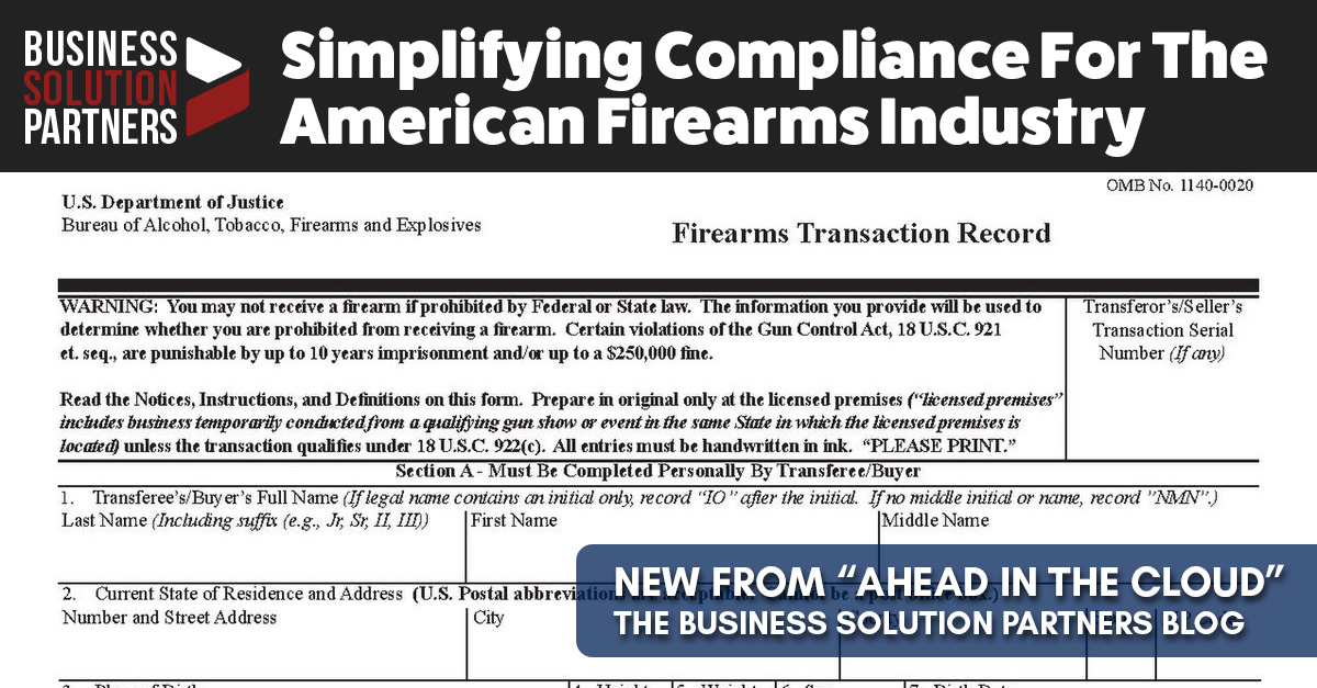 Read our blog post: Simplifying Compliance For The American Firearms Industry