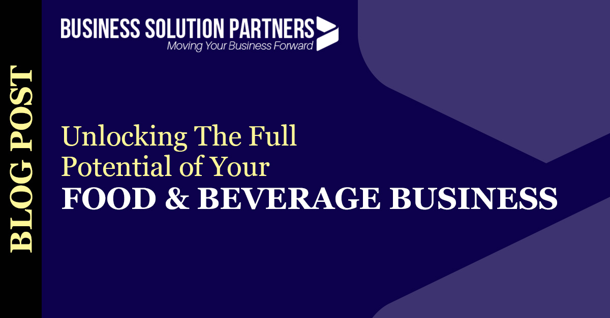 Titlecard: Unlocking The Potential of Your Food & Beverage Business