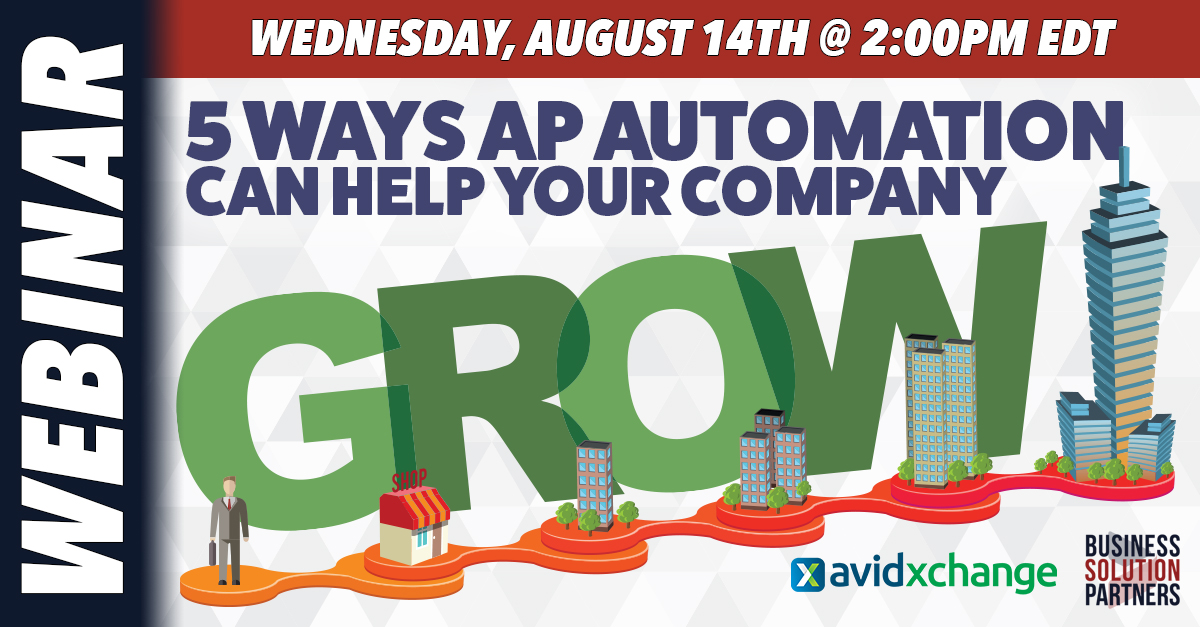 Webinar: 5 Ways AP Automation Can Help Your Company Grow